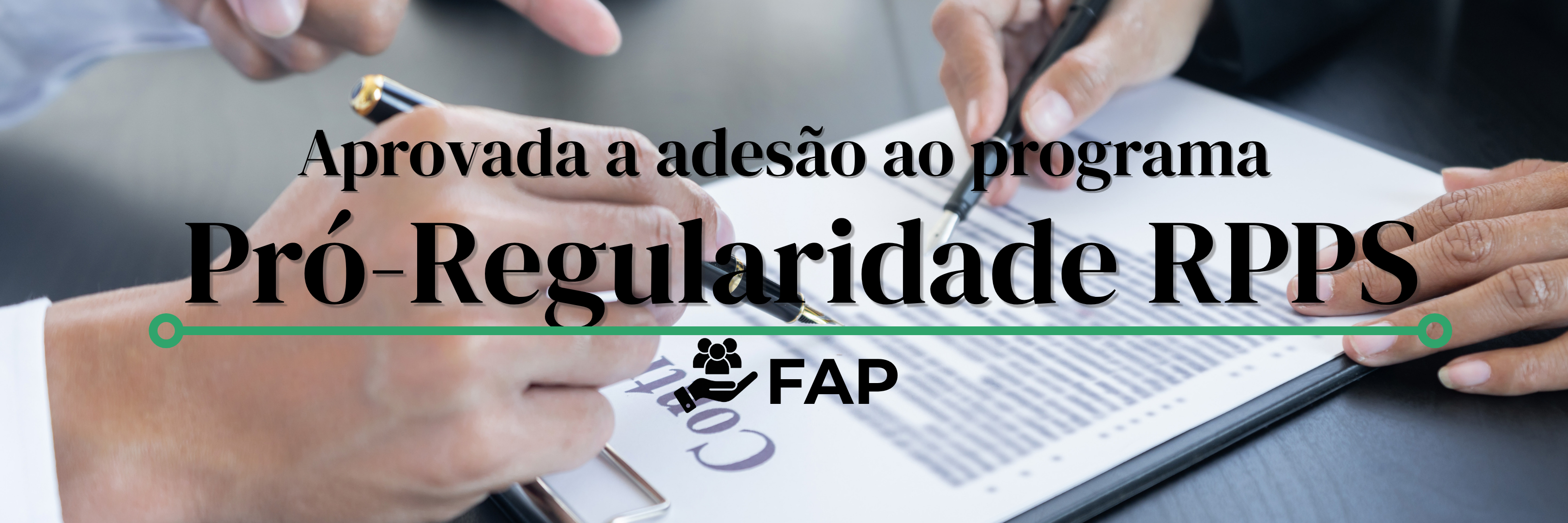 Aprovada a adesão ao programa – Pró-Regularidade RPPS